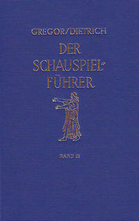 Vorderes Coverbild Der Schauspielführer. Der Inhalt der wichtigsten zeitgenössischen Theaterstücke aus aller Welt