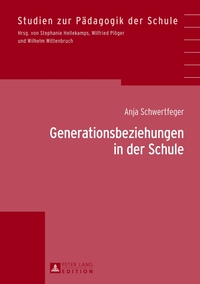Vorderes Coverbild Generationsbeziehungen in der Schule