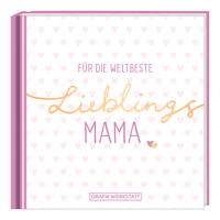 Vorderes Coverbild Für die weltbeste Lieblingsmama