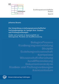Vorderes Coverbild Die Entwicklung erziehungswissenschaftlicher Fachstudiengänge im Spiegel ihrer Studien- und Prüfungsordnungen
