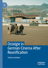 Vorderes Coverbild Ostalgie in German Cinema After Reunification