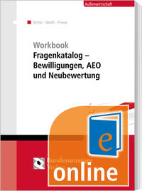 Vorderes Coverbild Workbook Fragenkatalog – Bewilligungen, AEO und Neubewertung (Online)
