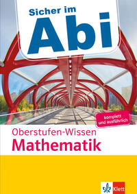 Vorderes Coverbild Klett Sicher im Abi Oberstufen-Wissen Mathematik