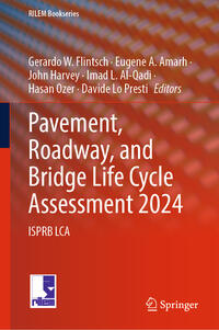 Vorderes Coverbild Pavement, Roadway, and Bridge Life Cycle Assessment 2024