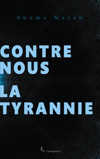 Vorderes Coverbild Contre nous la tyrannie