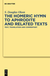 Vorderes Coverbild The "Homeric Hymn to Aphrodite" and Related Texts