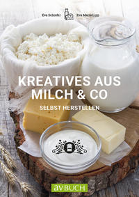 Vorderes Coverbild Kreatives aus Milch & Co.