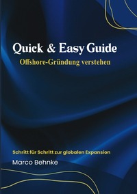 Vorderes Coverbild Quick &amp; Easy Guide Offshore Gründung verstehen