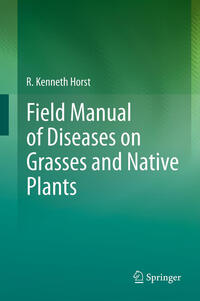 Vorderes Coverbild Field Manual of Diseases on Grasses and Native Plants