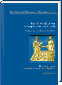 Vorderes Coverbild Das historische Litauen als Perspektive für die Slavistik