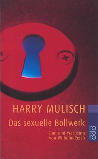 Vorderes Coverbild Das sexuelle Bollwerk