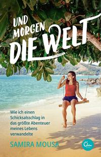 Vorderes Coverbild Und morgen die Welt