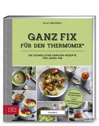 Vorderes Coverbild Yummy! Ganz fix für den Thermomix®