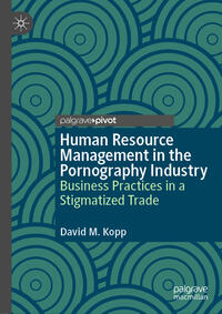 Vorderes Coverbild Human Resource Management in the Pornography Industry