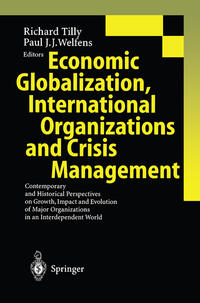 Vorderes Coverbild Economic Globalization, International Organizations and Crisis Management