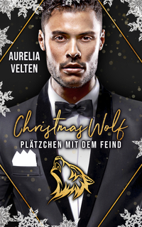 Vorderes Coverbild Christmas Wolf: Plätzchen mit dem Feind