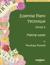 Vorderes Coverbild Essential Piano Technique Primer B: Making waves