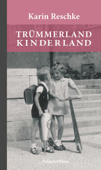 Vorderes Coverbild Trümmerland Kinderland