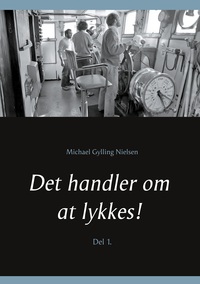 Vorderes Coverbild Det handler om at lykkes!