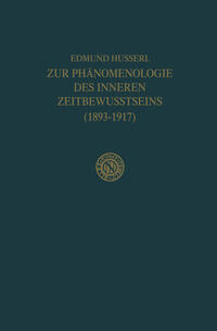 Vorderes Coverbild Zur Phänomenologie des Inneren Zeitbewusstseins (1893–1917)