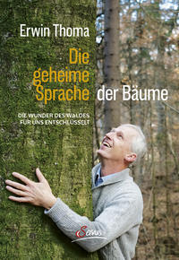 Vorderes Coverbild Die geheime Sprache der Bäume