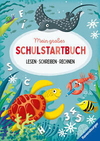 Vorderes Coverbild Mein großes Schulstartbuch: Lesen Schreiben Rechnen