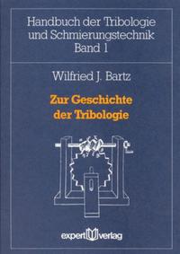 Vorderes Coverbild Zur Geschichte der Tribologie