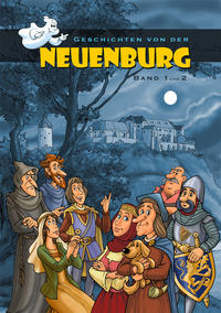 Vorderes Coverbild Geschichten von der Neuenburg, Band 1 & 2