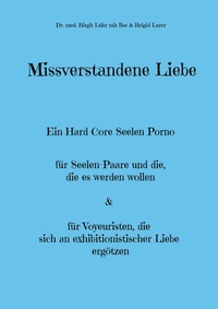 Vorderes Coverbild Missverstandene Liebe