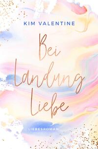Vorderes Coverbild Bei Landung Liebe