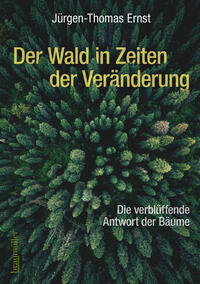 Vorderes Coverbild Der Wald in Zeiten der Veränderung