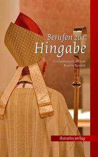 Vorderes Coverbild Berufen zur Hingabe
