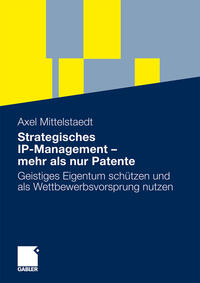 Vorderes Coverbild Strategisches IP-Management - mehr als nur Patente