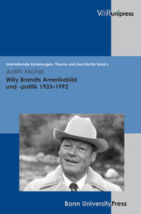 Vorderes Coverbild Willy Brandts Amerikabild und -politik 1933–1992