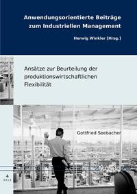 Vorderes Coverbild Ansätze zur Beurteilung der produktionswirtschaftlichen Flexibilität