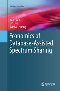 Vorderes Coverbild Economics of Database-Assisted Spectrum Sharing