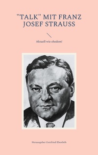 Vorderes Coverbild "Talk" mit Franz Josef Strauss