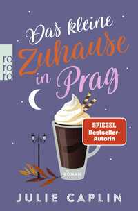 Vorderes Coverbild Das kleine Zuhause in Prag