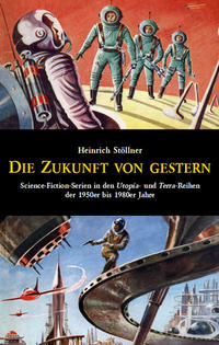 Vorderes Coverbild Die Zukunft von gestern
