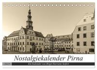 Vorderes Coverbild Nostalgiekalender Pirna (Tischkalender 2025 DIN A5 quer), CALVENDO Monatskalender
