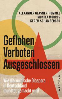 Vorderes Coverbild Geflohen. Verboten. Ausgeschlossen