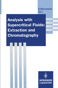 Vorderes Coverbild Analysis with Supercritical Fluids: Extraction and Chromatography