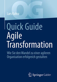 Vorderes Coverbild Quick Guide Agile Transformation
