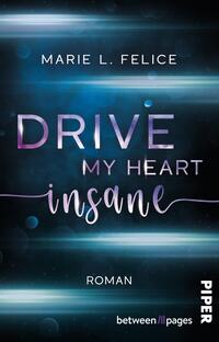 Vorderes Coverbild Drive my heart insane