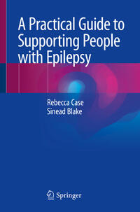 Vorderes Coverbild A Practical Guide to Supporting People with Epilepsy