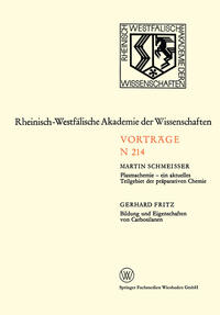 Vorderes Coverbild Plasmachemie — ein aktuelles Teilgebiet der präparativen Chemie. Bildung und Eigenschaften von Carbosilanen