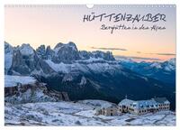Vorderes Coverbild Hüttenzauber: Berghütten in den Alpen (Wandkalender 2026 DIN A3 quer), CALVENDO Monatskalender