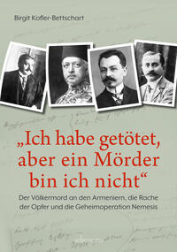 Vorderes Coverbild "Ich habe getötet, aber ein Mörder bin ich nicht"
