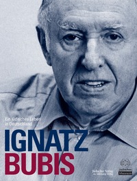 Vorderes Coverbild Ignatz Bubis. Ein jüdisches Leben in Deutschland