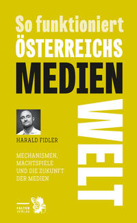 Vorderes Coverbild So funktioniert Österreichs Medienwelt